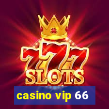 casino vip 66