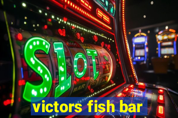 victors fish bar