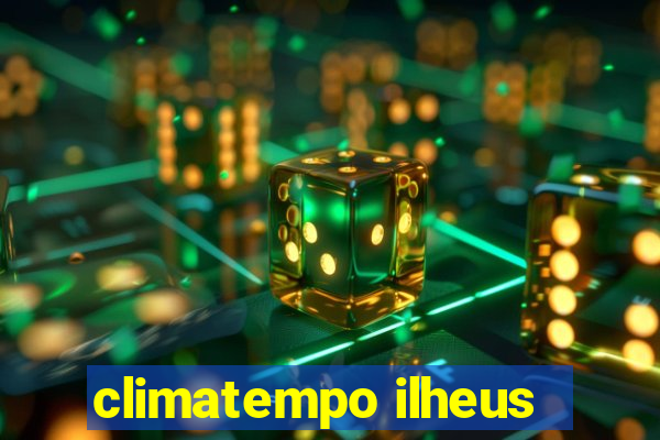 climatempo ilheus