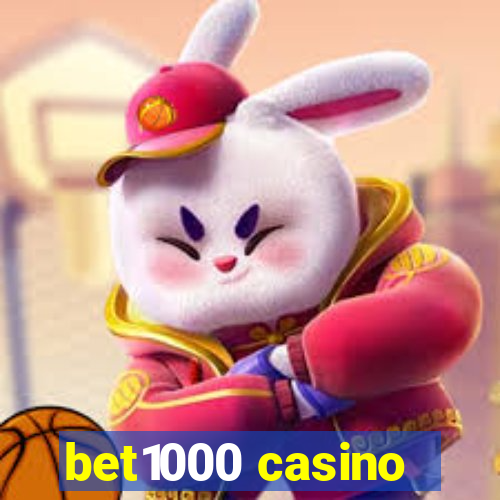 bet1000 casino