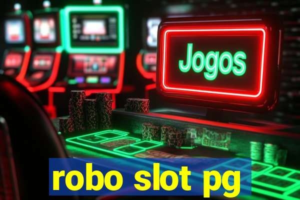 robo slot pg