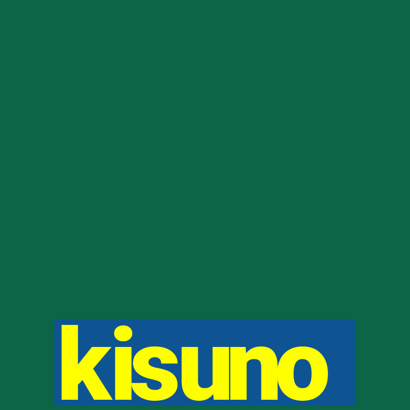 kisuno