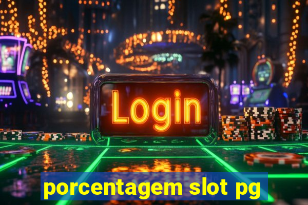 porcentagem slot pg