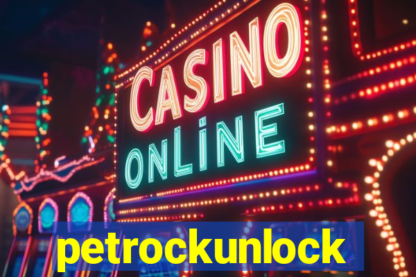 petrockunlock