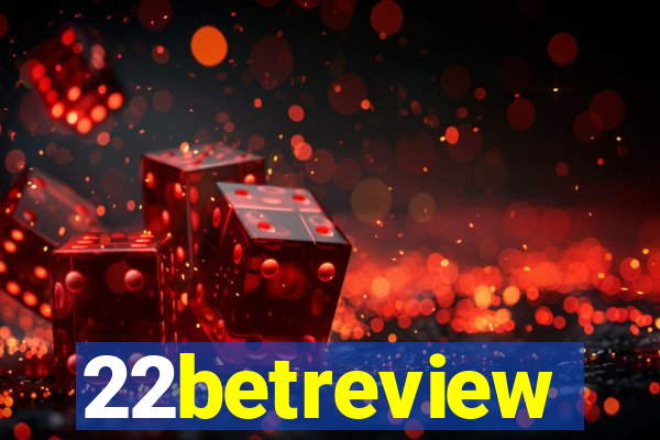 22betreview