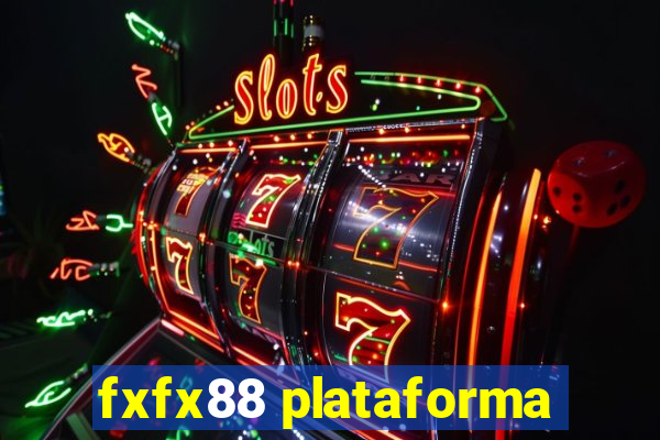 fxfx88 plataforma