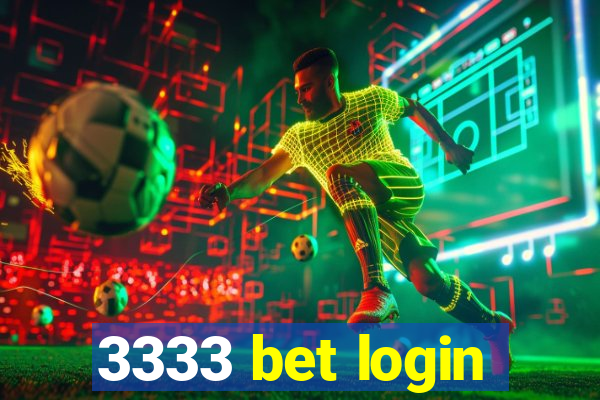 3333 bet login