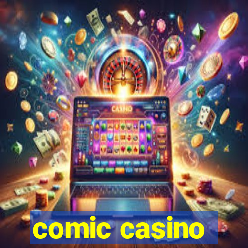 comic casino