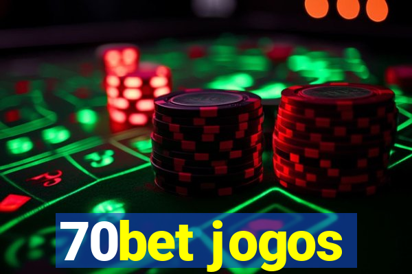 70bet jogos