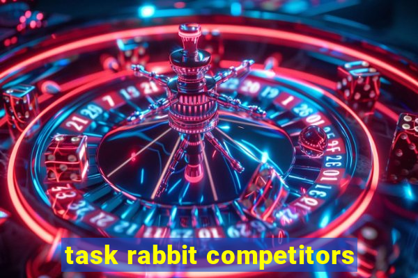 task rabbit competitors