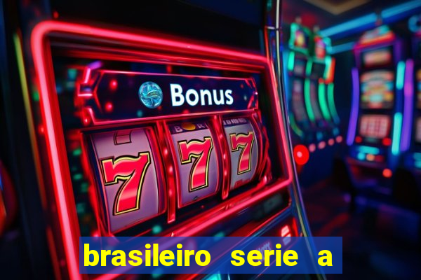 brasileiro serie a jogos de hoje