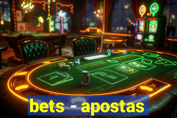 bets - apostas