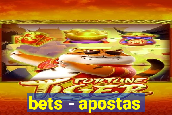 bets - apostas