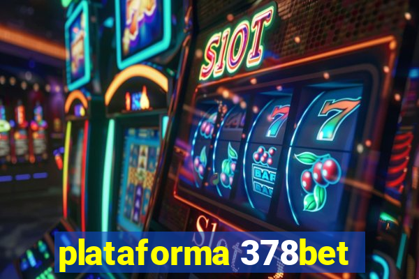 plataforma 378bet