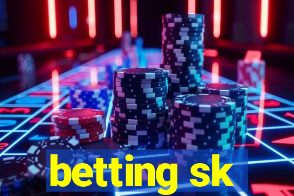 betting sk