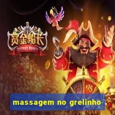 massagem no grelinho