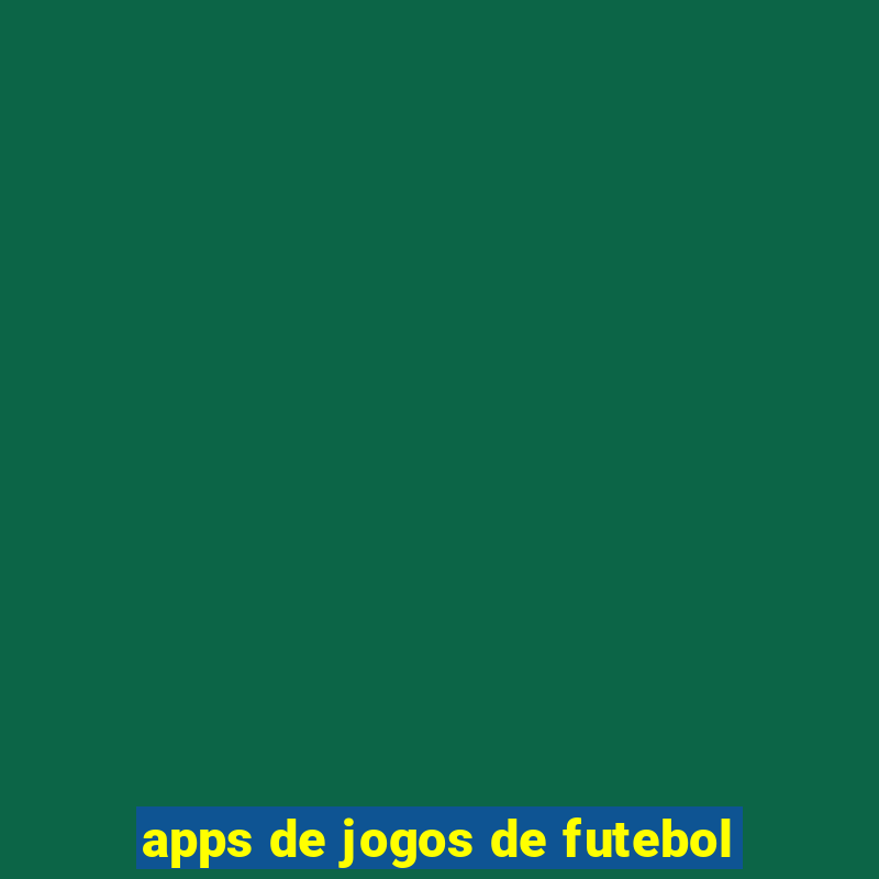 apps de jogos de futebol