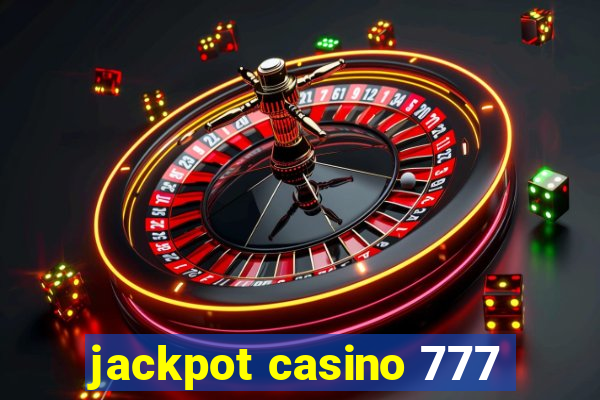 jackpot casino 777