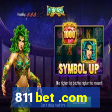 811 bet .com