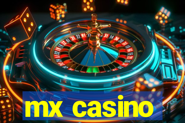 mx casino