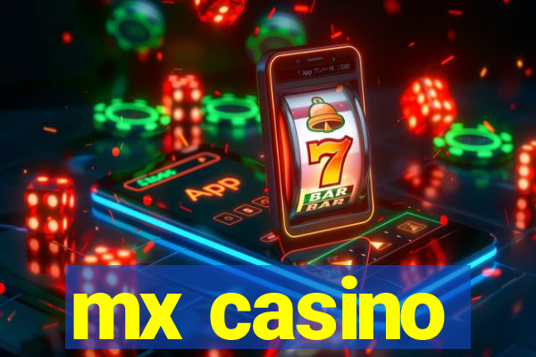 mx casino