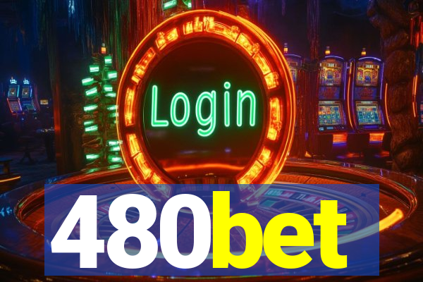 480bet