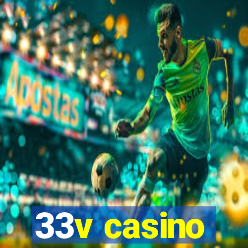 33v casino