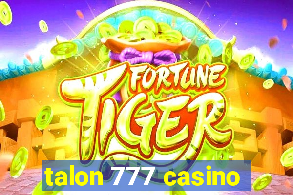 talon 777 casino