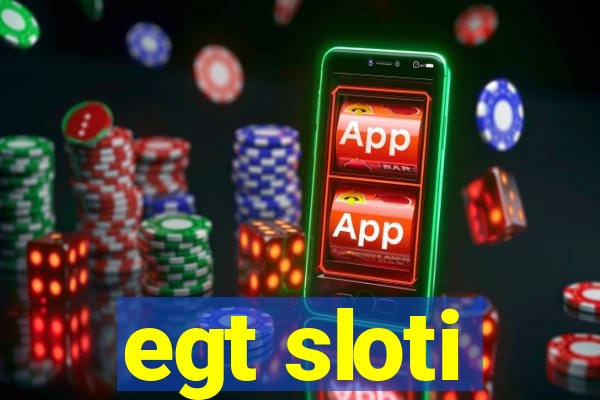 egt sloti