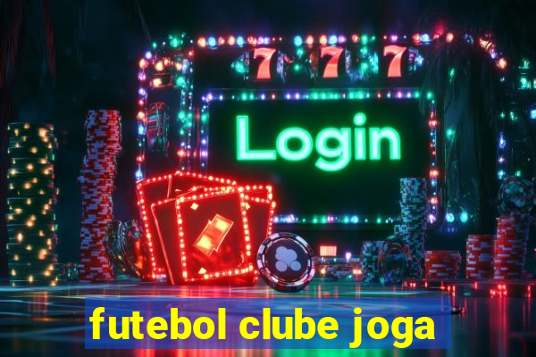 futebol clube joga