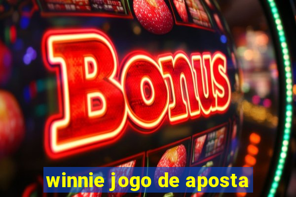 winnie jogo de aposta