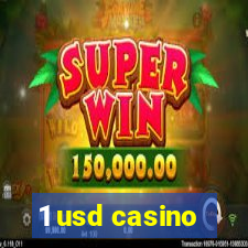 1 usd casino