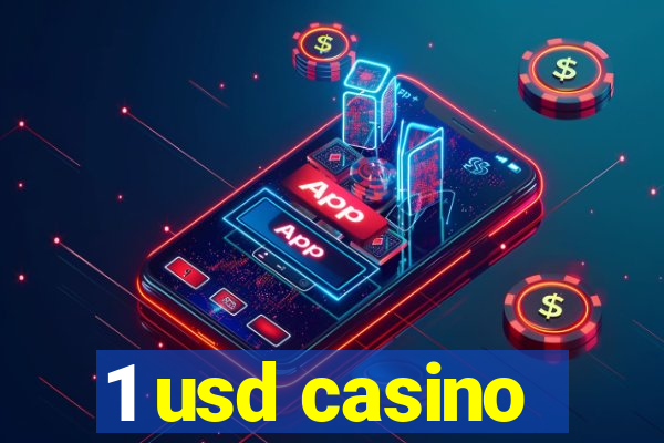 1 usd casino