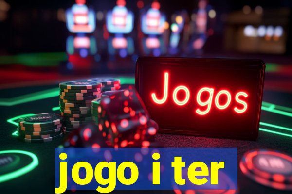 jogo i ter