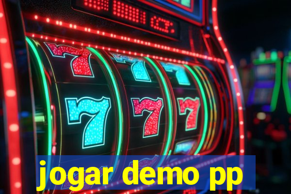 jogar demo pp