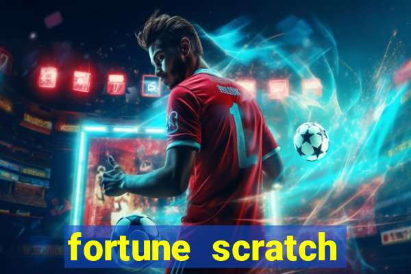 fortune scratch life paga mesmo