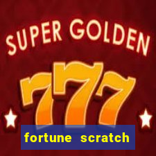 fortune scratch life paga mesmo