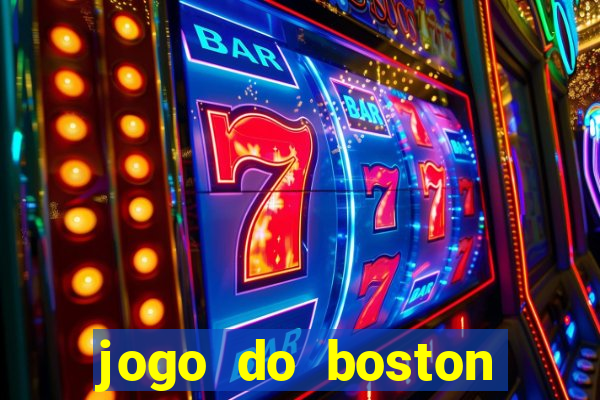 jogo do boston celtics hoje