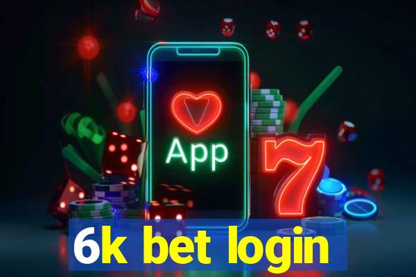 6k bet login