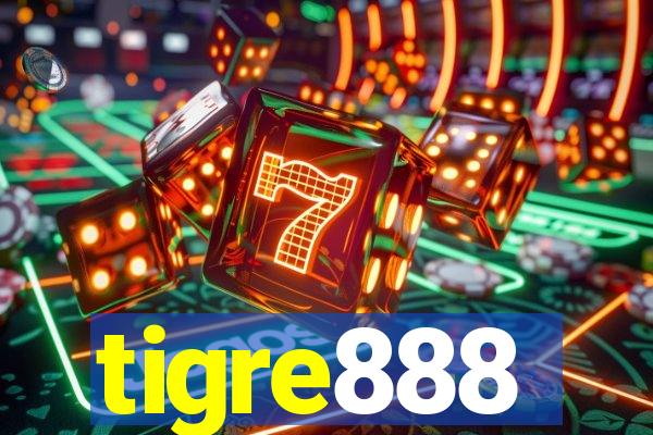 tigre888