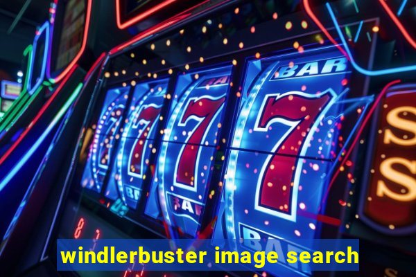 windlerbuster image search