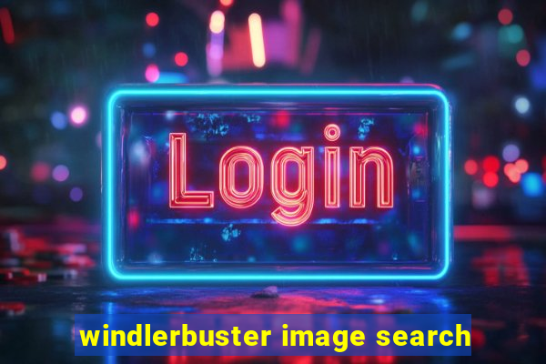 windlerbuster image search