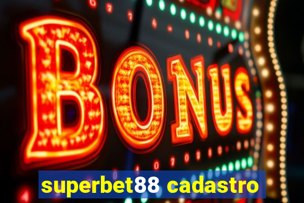 superbet88 cadastro