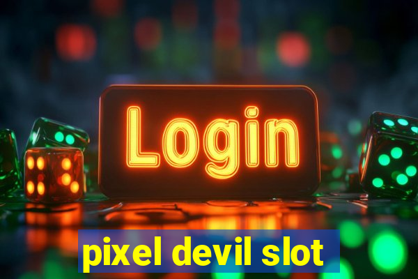 pixel devil slot