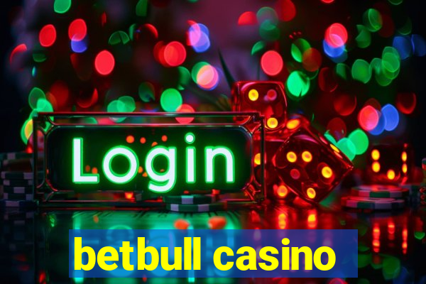 betbull casino