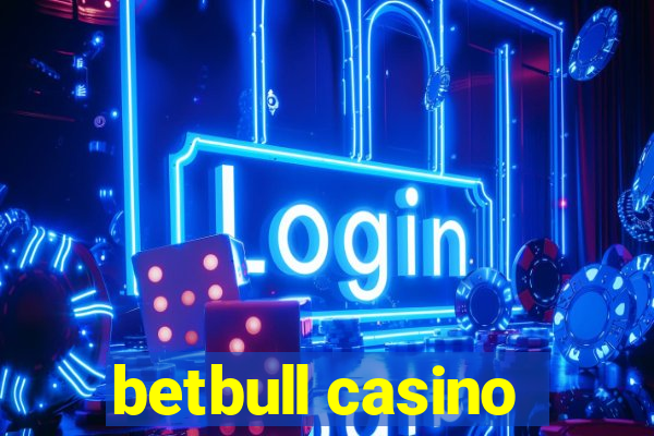 betbull casino