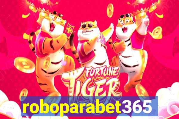 roboparabet365