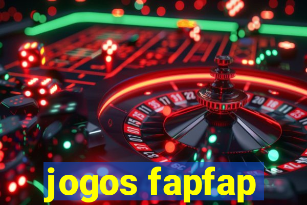 jogos fapfap