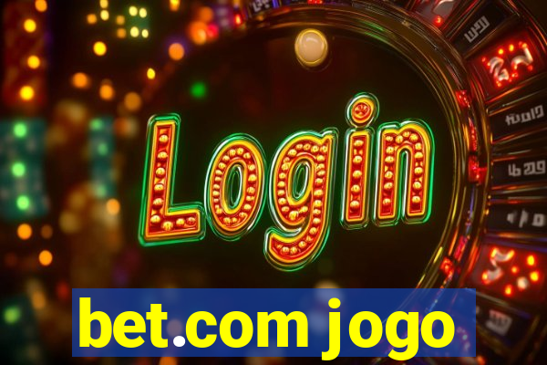 bet.com jogo