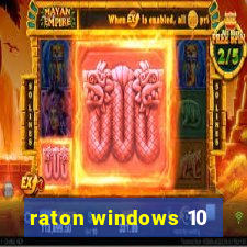 raton windows 10